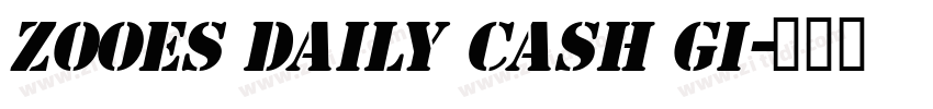 ZOOEs Daily Cash Gi字体转换